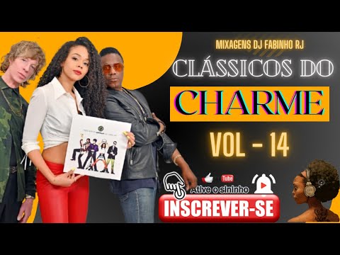 DJ FABINHO RJ - CLASSICOS DO CHARME ( VOL 14 ) #anos80 #anos90  #bailecharmerj  #viadutodemadureira