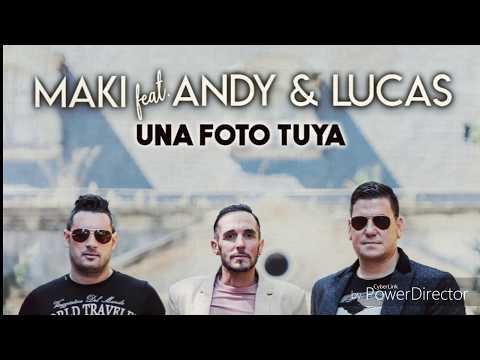 MAKI ft ANDY & LUCAS - UNA FOTO TUYA (AUDIO OFFICIAL) link descarga mp3,mp4,mp5