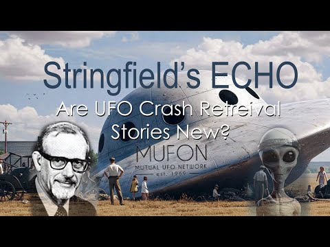 Stringfield's Echo - Are UFO Crash Retrieval Stories New?