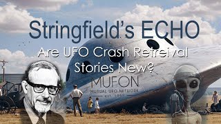 Download lagu Stringfield's Echo - Are UFO Crash Retrieval Stories New? mp3 Download lagu Stringfield's Echo - Are UFO Crash Retrieval Stories New? mp3