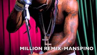 lil wayne million remix by manspino