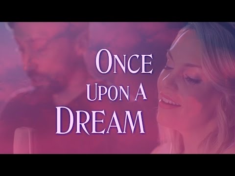 Video thumbnail for Once Upon a Dream