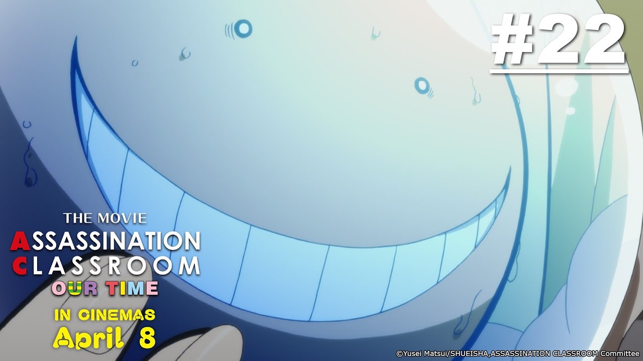 Assassination Classroom - Episode 22 (New Movie Coming in April 2026!)