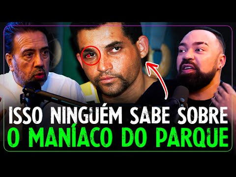 DETALHES QUE VOCÊ NÃO SABE SOBRE O CASO MANÍACO DO PARQUE