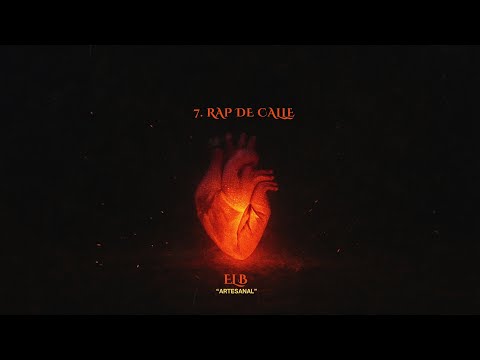 7. Rap de calle | Artesanal | ElB-Solo Audio