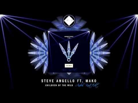 Steve Angello feat. Mako - Children Of The Wild (Andres Bauti Intro Edit)
