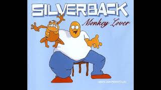 Silverback - Monkey Lover (Original Club Mix)