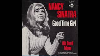 Nancy Sinatra, Good time girl, Single vermutlich 60er