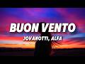 Jovanotti, Alfa - Buon Vento (Testo/Lyrics)