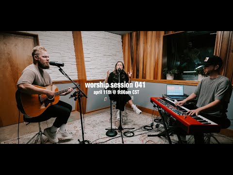 Worship Session 041 | Garett & Kate