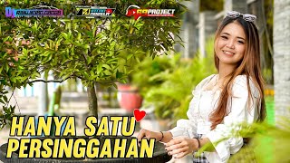Download lagu Dj Hanya Satu Persinggahan - DJ INTAN NOVELA feat 69 Project | Dj Slow Bass Terbaru mp3
