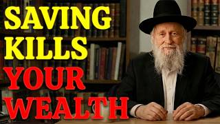 Billionaire Rabbi: "Stop Saving Money! Do THIS Instead to Make Your First Million"