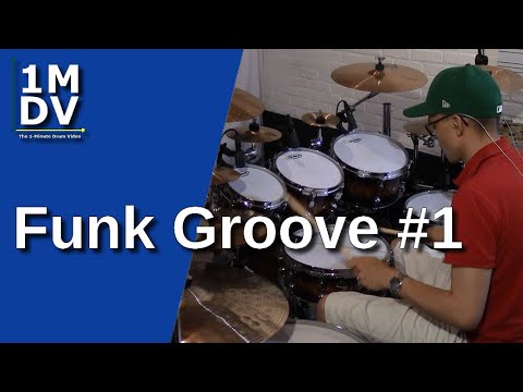 1MDV - The 1-Minute Drum Video #159 : Funk Groove #1