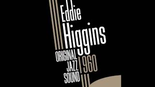 Eddie Higgins - Falling in Love With Love
