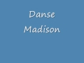 Danse Madison