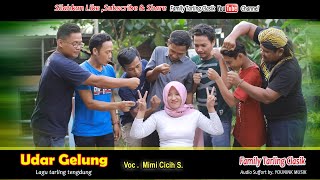 Download lagu UDAR GELUNG Voc Mimi Cicih ~ Tarling tengdung Kenangan ~ Cocok untuk music penghantar tidur mp3