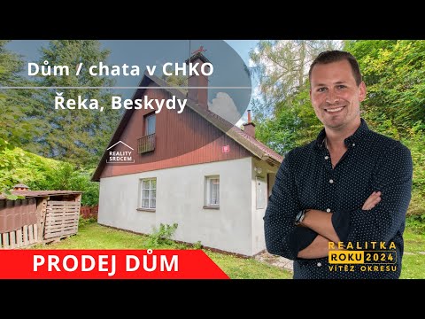 Prodej rodinného domu - chaty v horské oblasti obce Řeka