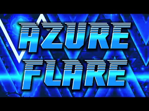 [TOP 1?] Old Unnerfed "Azure Flare" By Aeden // IMPOSSIBLE (With RTX) - Geometry Dash