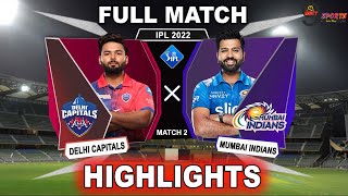 MI vs DC 2ND MATCH HIGHLIGHTS 2022 | IPL 2022 MUMBAI vs DELHI 2ND MATCH HIGHLIGHTS #MIvDC