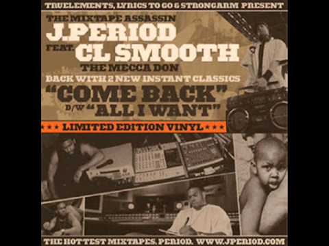 J.Period - Come Back ft. CL Smooth