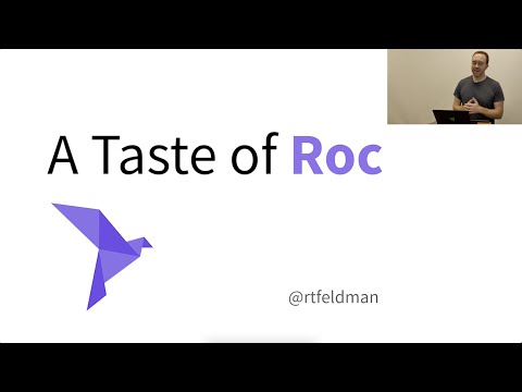 A Taste of Roc — Richard Feldman