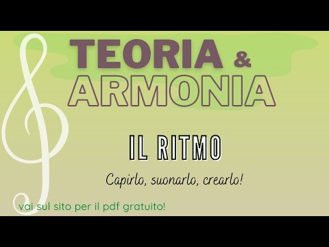 TEORIA | Il ritmo: capirlo, suonarlo e crearlo (metodo pratico)