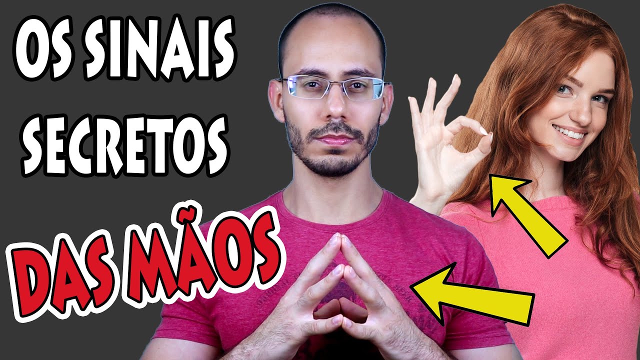 Os Segredos das Mãos | Ep. 08: A Linguagem Corporal das Mãos