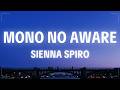 SIENNA SPIRO - Mono No Aware (Lyrics)