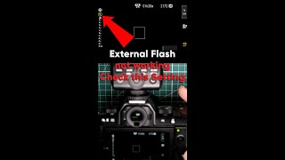 External Flash not working on your Fuji camera then check these Settings