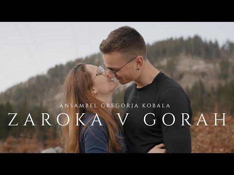 Ansambel Gregorja Kobala - Zaroka v gorah [Official Video 4K]