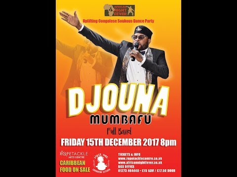 Djouna Mumbafu Live at Brighton Ropetackle 15 Dec 2017