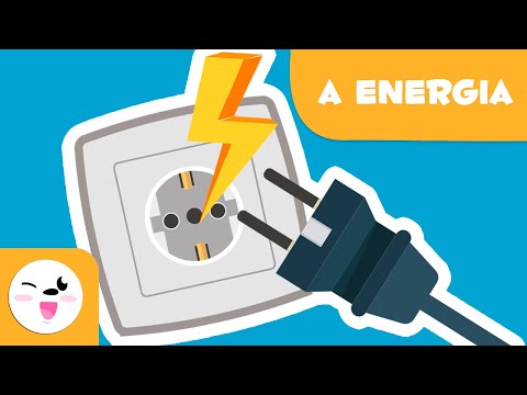 O que é a energia? - Tipos de energia para crianças - Energias renováveis e não renováveis
