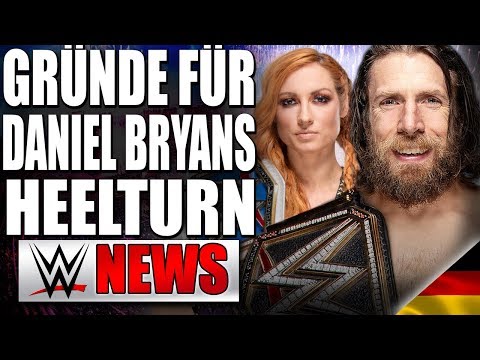 Gründe für Daniel Bryans Heelturn, Becky Lynch verletzt! | WWE NEWS 85/2018 Video