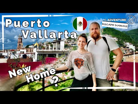 Finding a new home in Puerto Vallarta on the Pacific Coast of Mexico? Our first steps! [AED-S01E05a]