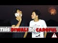 THIS DIWALI BE CAREFUL Round2Hell R2H
