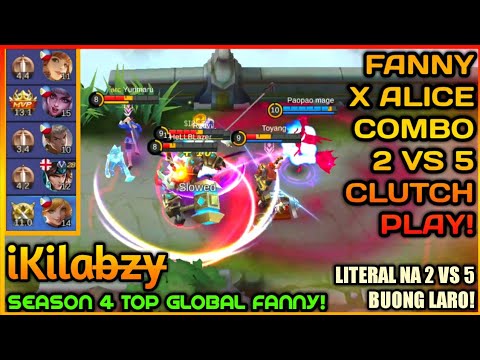 Top Global Fanny X Top Global Alice 2 VS 5 Clutch Play! Fanny Gameplay | Kilabzy