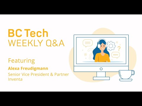 Weekly Q&A - Alexa Freudigmann, Senior VP & Partner, Inventa