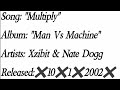 Xzibit - Multiply Ft. Nate Dogg  (Lyrics)*EXPLICIT