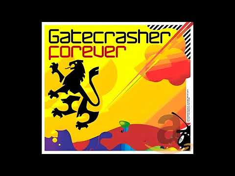 Gatecrasher - Forever | CD1 (2006)