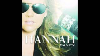 Hannah - Sanity (Dr. Kucho! Club Mix)