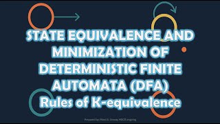 State Equivalence and Minimization of Deterministic Finite Automata (DFA) — Rules of K-Equivalence