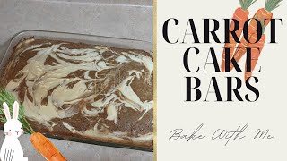 Homemade Carrot Cake Bars | Bake With Me