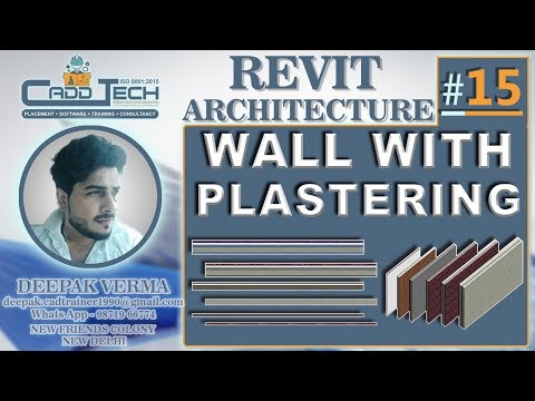 15 | How to Make Wall With Plastering in Revit Architecture Deepak Verma