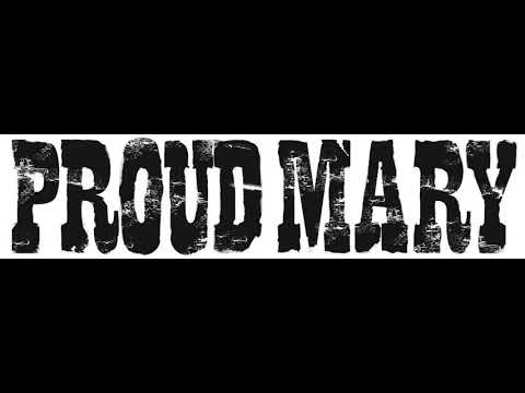 Stay Forever - Proud Mary