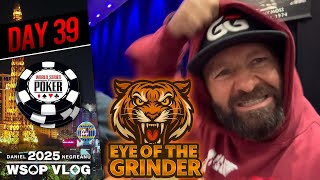 BUILT FOR THIS FIGHT. BRING ON DAY 2! - Daniel Negreanu 2025 WSOP VLOG Day 39