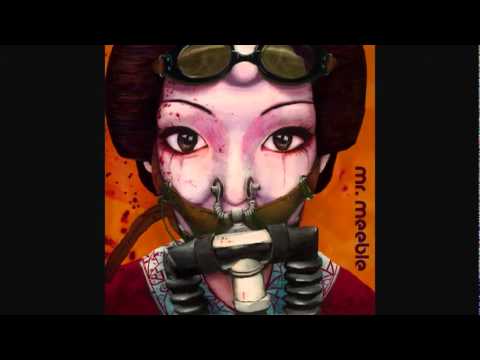 Mr. Meeble - Never Trust the Chinese [2009] - Dragonfly