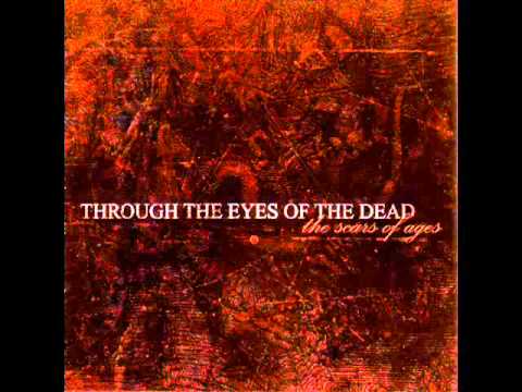 Through The Eyes Of The Dead - Autumn Tint Of Gold