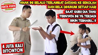 Download lagu ANAK INI SELALU TERLAMBAT DATANG KESEKOLAH & RELA DIHUKUM GURUNYA | FILM PENDEK SEDIH TENTANG CINTA mp3 Download lagu ANAK INI SELALU TERLAMBAT DATANG KESEKOLAH & RELA DIHUKUM GURUNYA | FILM PENDEK SEDIH TENTANG CINTA mp3