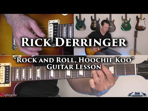 Rick Derringer - Rock and Roll, Hoochie Koo Guitar Lesson