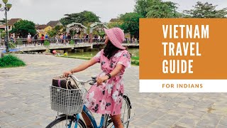 Plan a Budget Trip to Vietnam from India | Visa, Food, Staying, Budget & many useful Tips |